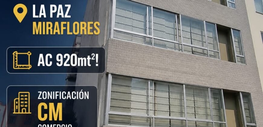 Edificio completo La Paz Miraflores